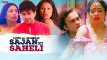 Saajan Ki Saheli Chikuapp Hot Short Film