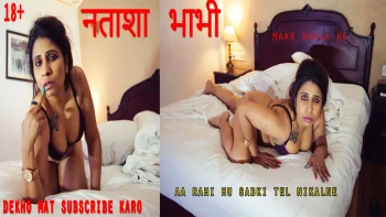 Natasha Bhabhi (E01) UncutAdda Hot Web Series