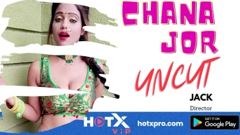 Chana Jor HotX Uncut Short Film