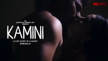 Kamini (E01) EightShots Uncut Web Series