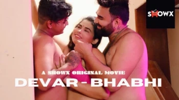 Devar Bhabhi ShowX Hot Short Film