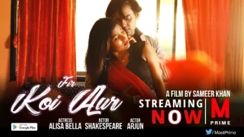 Fir Koi Aur MPrime Uncut Short Film