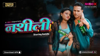 Naseeli (E01) MoodX Hot Web Series