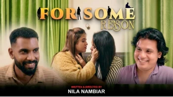 For Some Reason (E01) NMX Hot Web Series