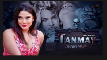 Tanmay Apartment (E05-E07) Akku Hot Web Series