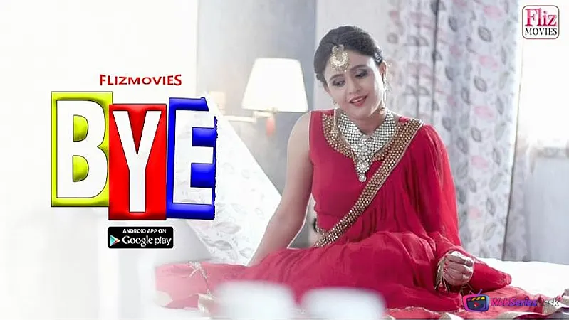 Bye FlizMovies Hot Short Film