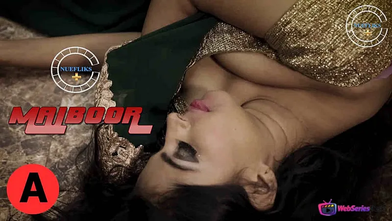 Majboor Nuefliks Hot Short Film