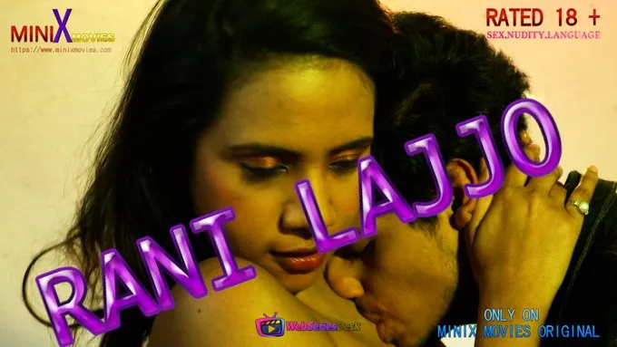 Rani Lajjo (E01-E06) MinixMovies Hot Web Series