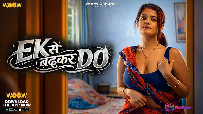Ek Se Badhkar Do Complete WOOW Hot Web Series