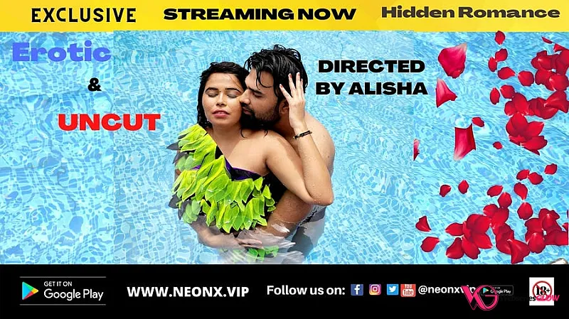 Hidden Romance NeonX Uncut Short Film