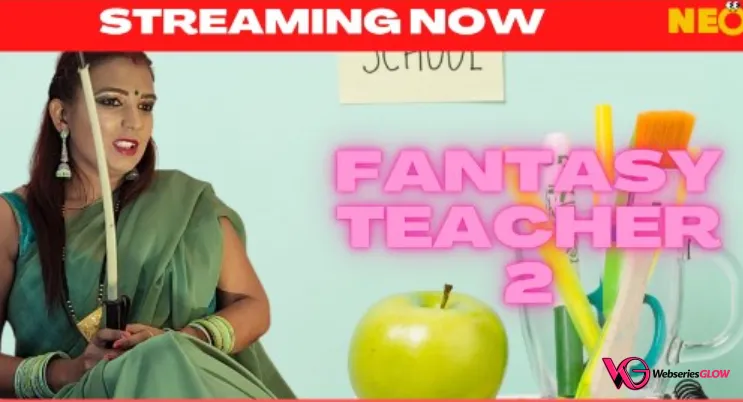 Fantasy Teacher 2 NeonX Uncut Short Film
