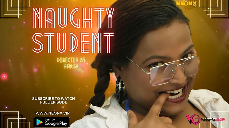 Naughty Student NeonX Uncut Short Film