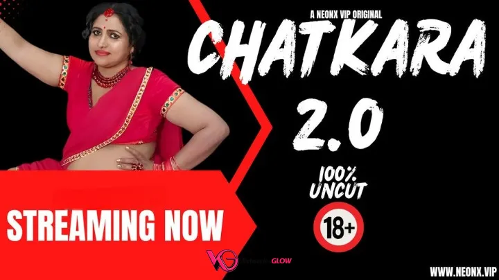 Chatkara 2.0 NeonX Uncut Short Film