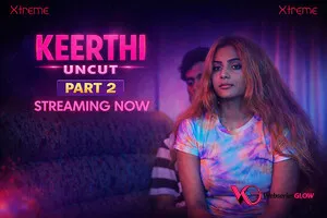 Keerthi Part 2 Xtreme Uncut Short Film