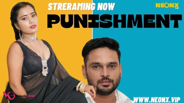 Punishment NeonX Uncut Short Film
