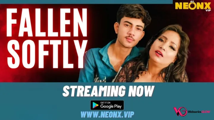 Fallen Softly NeonX Uncut Short Film