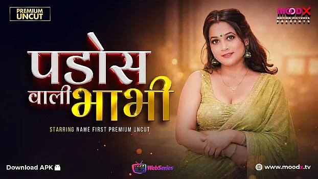 Pados Wali Bhabhi (E01) MoodX Hot Web Series
