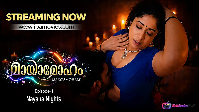 Mayamoham (E01) IBAMovies Hot Web Series