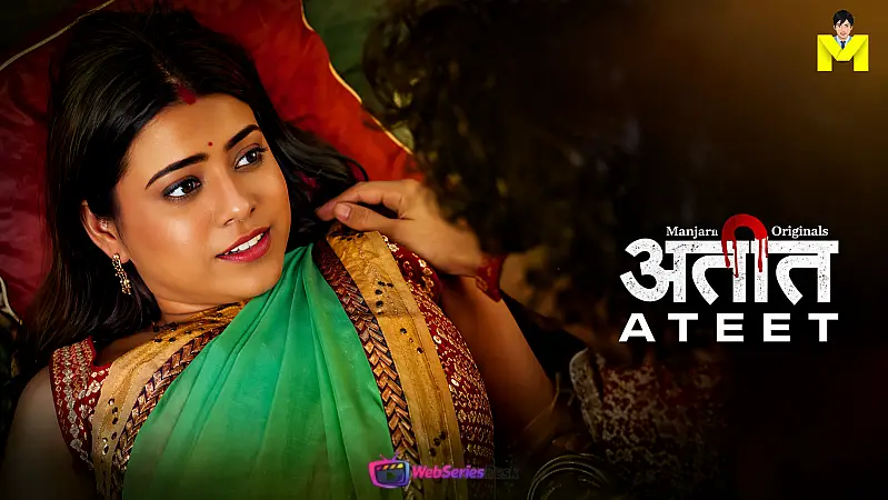 Ateet (E01-E02) MasTram Hot Web Series