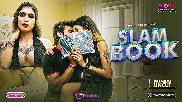 Slam Book (E01) MoodX Uncut Web Series