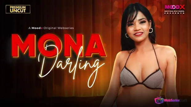 Mona Darling BTS MoodX Uncut Short Film