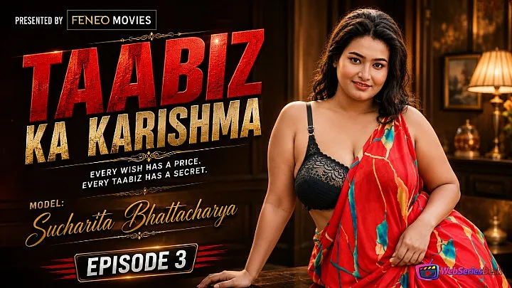 Taabiz Ka Karishma (E03) Feneo Hot Web Series